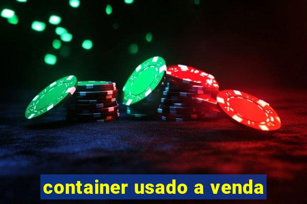 container usado a venda